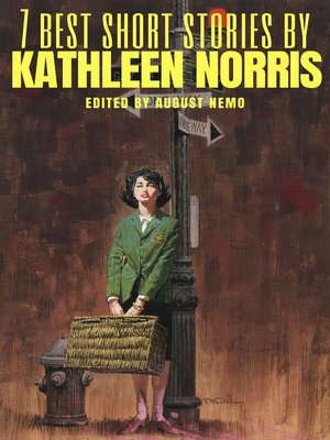 cover image of 7 best short stories by Kathleen Norris